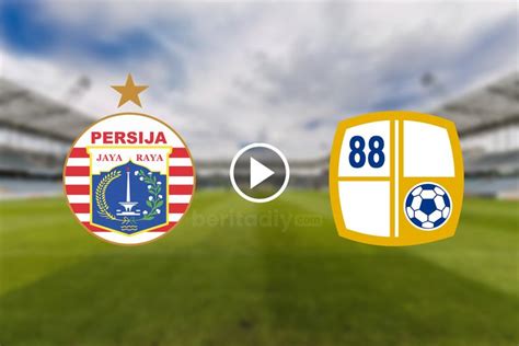 LINK Live Streaming Indosiar Siaran Langsung Persija Jakarta Vs Barito