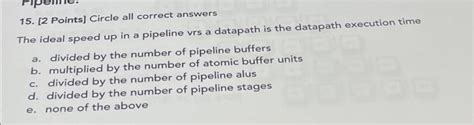 Solved 15 2 Points Circle All Correct Answers The Ideal Chegg