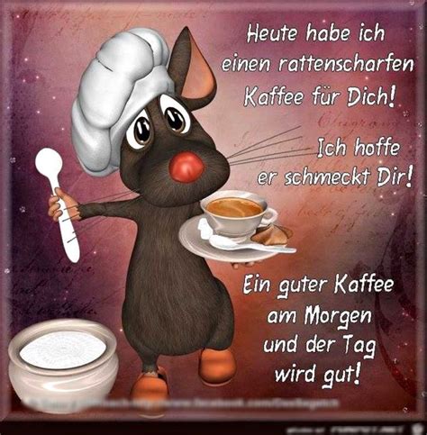 Pin Von Elke Hu Mann Auf Spr Che Guten Morgen Guten Morgen Kaffee