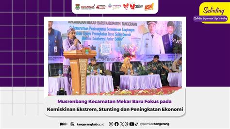 Musrenbang Kecamatan Mekar Baru Fokus Pada Kemiskinan Ekstrem Stunting