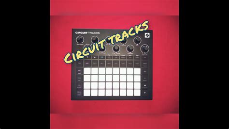 Circuit Tracks Novation Unboxing Y Funciones Elementales Espa Ol