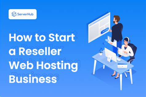 Reseller Business The ServerHub Blog