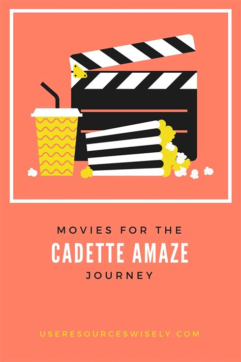 Movies For The Cadette Amaze Journey Use Resources Wisely