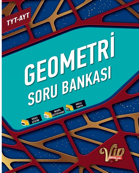 VİP YAYINLARI TYT AYT TYT AYT Geometri Soru Bankası