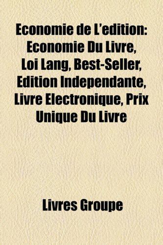 Conomie De L Dition Conomie Du Livre Groupe Livres Amazon Fr Livres