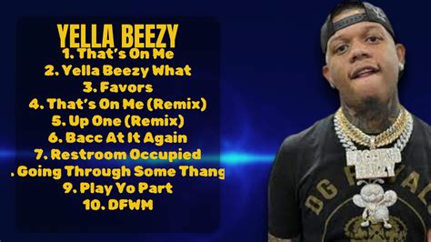 Yella Beezy Standout Singles Roundup Roundup For Prime Tracks