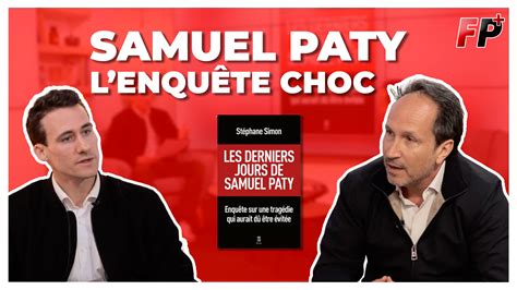 Les derniers jours de Samuel Paty l enquête choc sur une tragédie