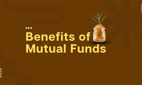 Top 9 Benefits Of Mutual Funds Complete Guide