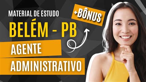 Apostila Concurso Bel M Pb Material Exclusivo Para Agente