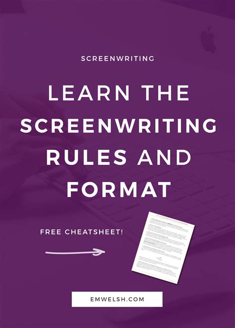 How to Learn the Screenwriting Format and Rules — E.M. Welsh