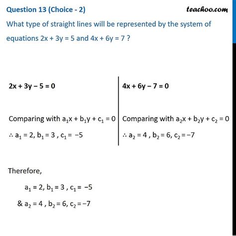 What Type Of Straight Lines Will Be Represented By 2x 3y 5 And 4x