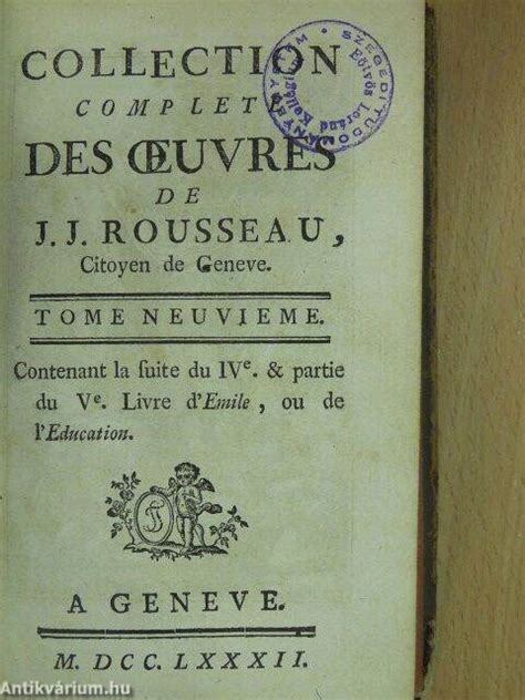 J J Rousseau Collection Complete Des Oeuvres De J J Rousseau IX