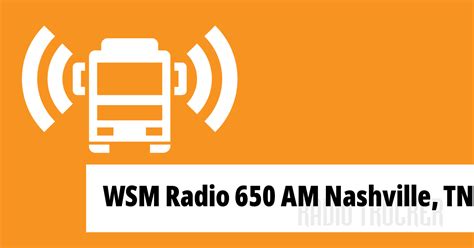 WSM Radio 650 AM Nashville, TN Listen Live (United States of America ...