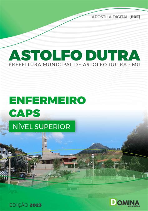 Apostila Digital Pref Astolfo Dutra MG 2023 Enfermeiro CAPS