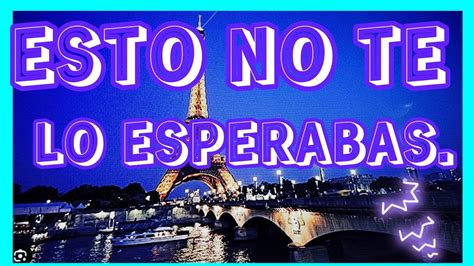 Esto No Te Lo Esperabas Te Sorprender S Mor G Tarot Youtube