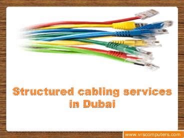 PPT Structured Cabling Services In Dubai PowerPoint Presentation