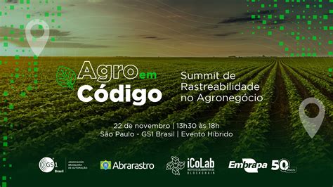 Agro em Código Summit de Rastreabilidade no Agronegócio está chegando