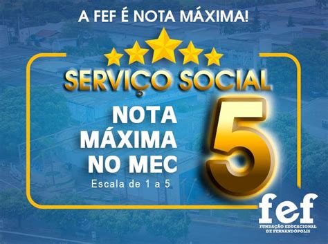 FEF Notícias Excelência Comprovada curso de Serviço Social da FEF