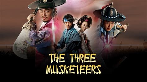 The Three Musketeers New K Drama Epic On Youtube