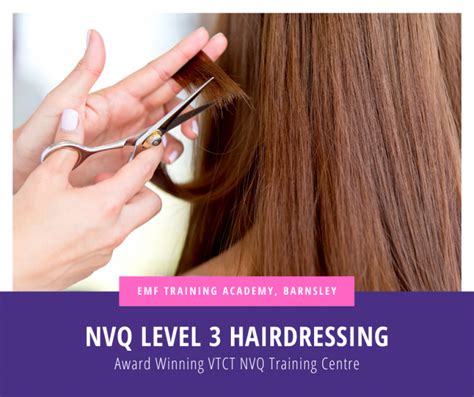 Vtct Level 3 Nvq Diploma In Hairdressing Emf Training Ltd