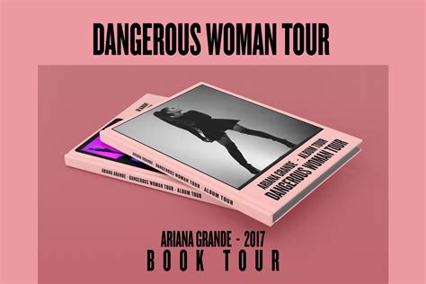 Dangerous Woman Tour - Book Tour on Behance