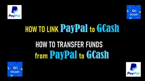 How To Link Paypal To Gcash How To Transfer Funds From Paypal To Gcash