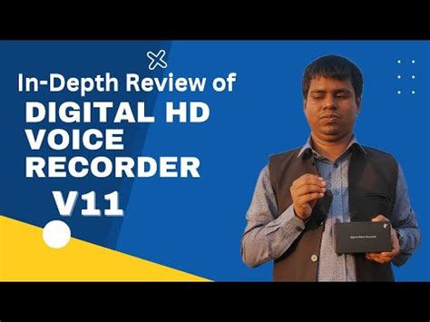 In Depth Review Of Digital HD Voice Recorder V11 Features Performance