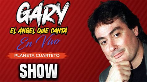 Gary El Angel Que Canta En Vivo Aimogasta Youtube