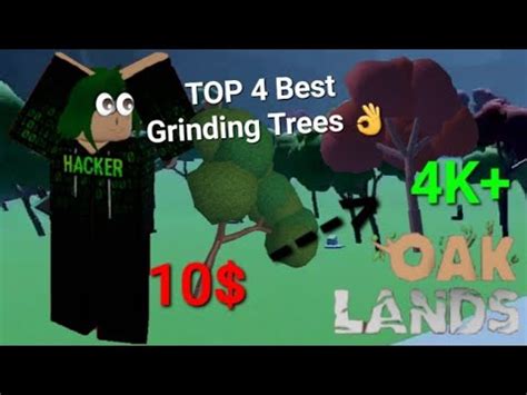 Top 4 BEST Trees To Grind In Oaklands Roblox YouTube