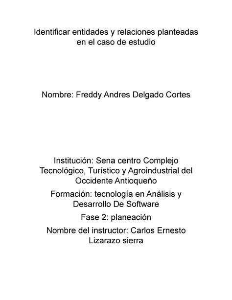 Identificar Entidades Y Relaciones Planteadas En El Caso De Estudio