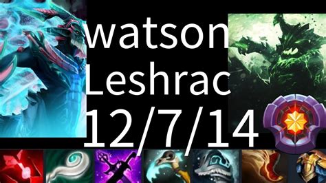 Watson Mid Leshrac Vs TB Batrider SB DS OD Dota2 YouTube