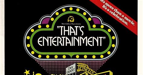 Every 70s Movie: That’s Entertainment! (1974) & That’s Entertainment, Part II (1976)