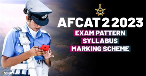 AFCAT 2 2023 Exam Pattern Syllabus And Marking Scheme