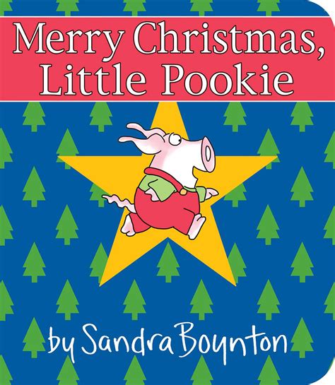 Merry Christmas Little Pookie Book By Sandra Boynton Official