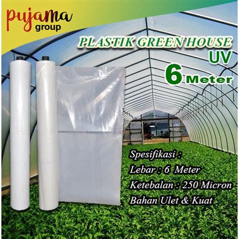 Jual Plastik Uv Greenhouse Pertanian Hidroponik Lebar 6 Meter 200 Micron Shopee Indonesia