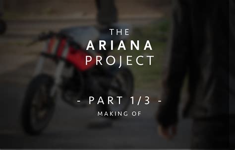 The Ariana Project Making Of 13 On Behance