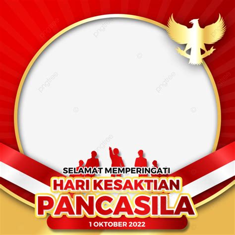 Twibbon Kesaktian Pancasila 2022 PNG Vectores PSD E Clipart Para