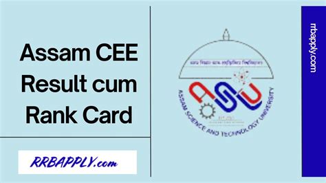 Assam CEE Result 2024 Released Get Merit List Rank Card Astu