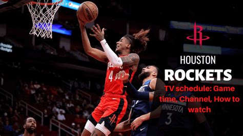 Houston Rockets TV schedule: Game time, Channel, How to watch