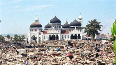 Sejarah Hari Ini Tahun Lalu Tsunami Aceh Bencana Alam Terbesar