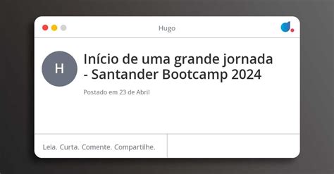 Início de uma grande jornada Santander Bootcamp 2024