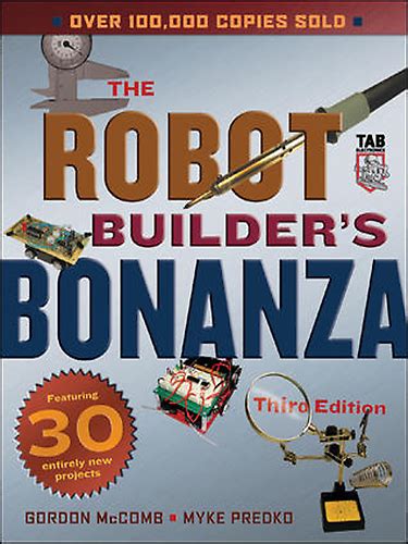 Robot Builders Bonanza Third Edition The Kurzweil Library Collections