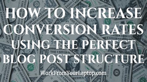 How To Increase A Conversion Rate With Perfect Blog Post Structure Youtube