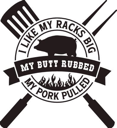 I Like My Racks Big My Butt Rubbed Funny Bbq Apron Design Free Svg