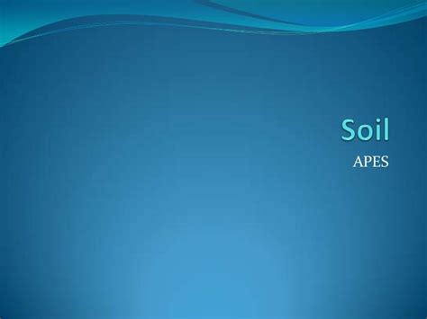 Soil Ppt