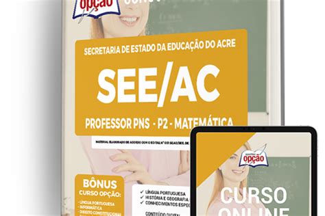 Apostila See Ac Professor Pns P Matem Tica Concursos