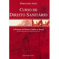 Livro Curso De Direito Sanit Rio A Prote O Do Direito Sa De No