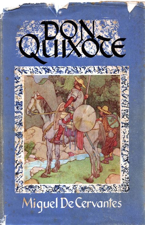 Miguel De Cervantes The Adventures Of Don Quixote De La Mancha