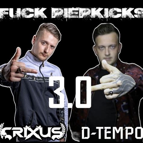 Stream Fuck Piepkicks D Tempo Vs Crixus By Crixus Listen Online For Free On Soundcloud