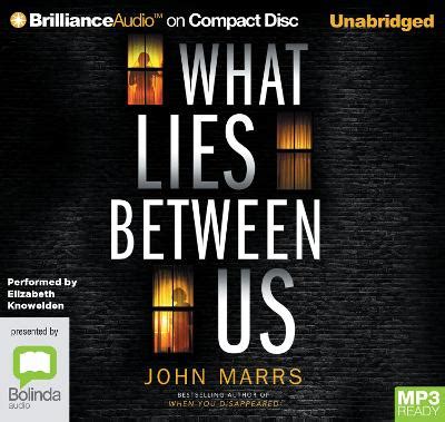 What Lies Between Us by John Marrs - Alibris